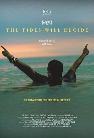 The Tides Will Decide (2025)