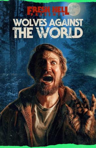 Wolves Against the World (2024)