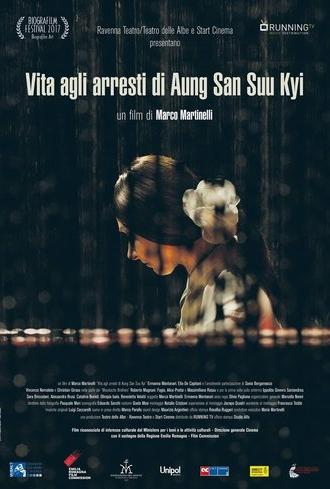 Vita agli arresti di Aung San Suu Kyi (2017)