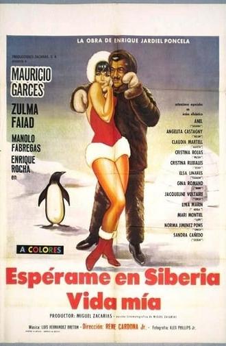 Espérame en Siberia, vida mía (1971)