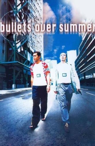 Bullets Over Summer (1999)