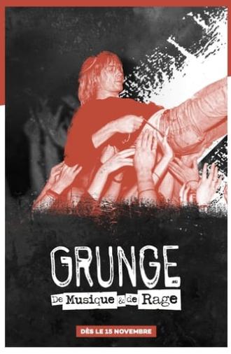 Grunge: A Story of Music and Rage (2021)