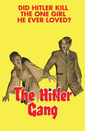 The Hitler Gang (1944)