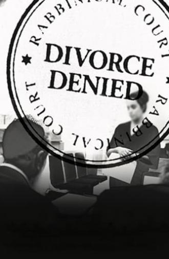 Divorce Denied (2019)