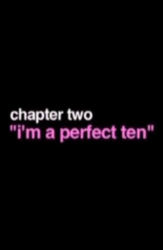 I'm A Perfect Ten (2014)