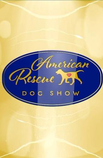 The 2018 American Rescue Dog Show (2018)