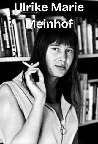 Ulrike Marie Meinhof: Letter to Her Daughter (1994)