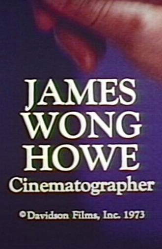 James Wong Howe: Cinematographer (1973)