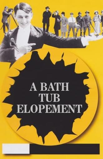 A Bath Tub Elopement (1916)