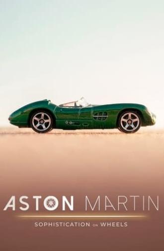 Aston Martin: Sophistication on Wheels (2019)