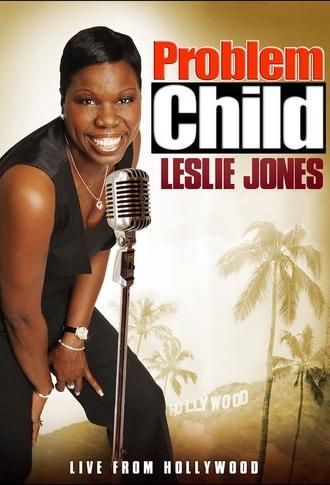 Leslie Jones: Problem Child (2010)