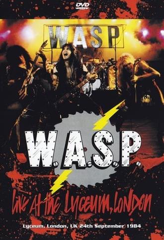 W.A.S.P. | Live at the Lyceum, London (1984)