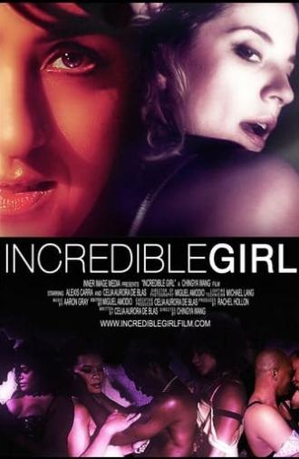 Incredible Girl (2012)