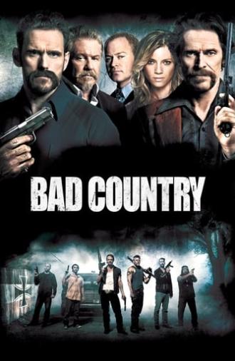 Bad Country (2014)