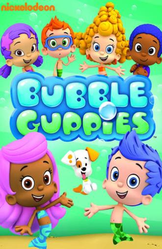 Bubble Guppies (2012)