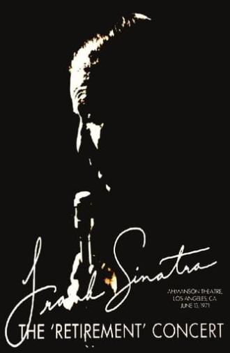 Frank Sinatra: The Retirement Concert (2015)