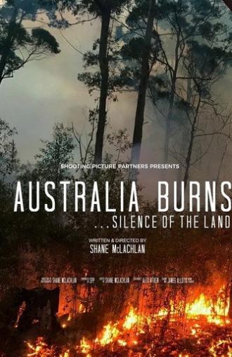 Australia Burns... Silence Of The Land (2021)