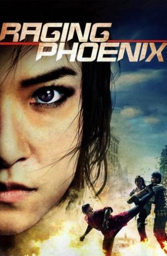 Raging Phoenix (2009)