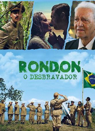 Rondon, o Desbravador (2016)