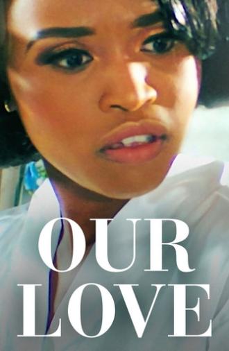 Our Love (2023)