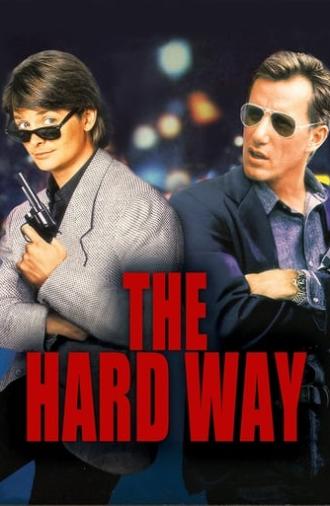 The Hard Way (1991)