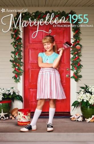 An American Girl Story: Maryellen 1955 - Extraordinary Christmas (2016)