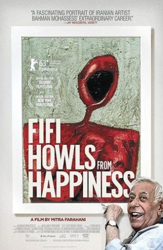 Fifi Howls from Happiness (2013)