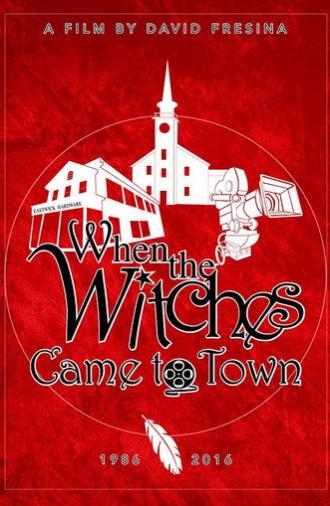 When the Witches Came to Town (2017)