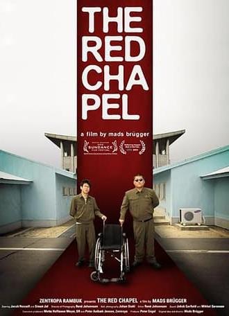 The Red Chapel (2010)