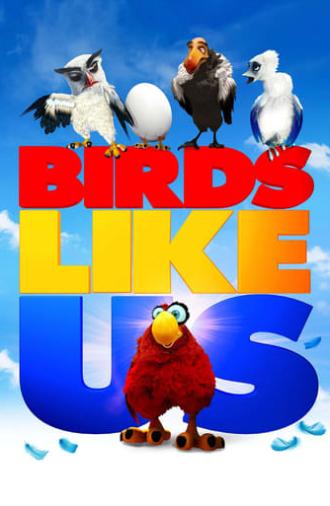 Birds Like Us (2022)