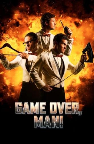 Game Over, Man! (2018)