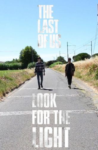 Look for the Light (2025)