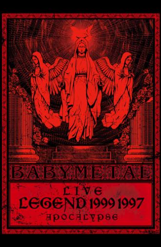 BABYMETAL - Live - Legend 1999 & 1997 Apocalypse (2014)