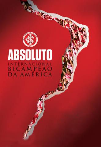 Absoluto - Internacional Bicampeão da América (2010)