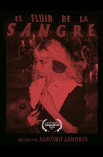 El Fluir de la Sangre (2021)