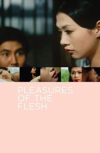 Pleasures of the Flesh (1965)