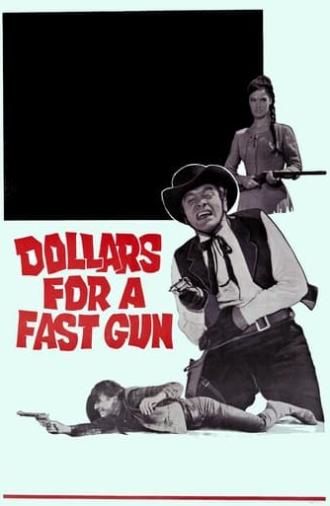 Dollars for a Fast Gun (1966)