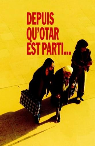 Since Otar Left (2003)