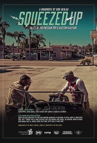 Squeezed Up - Tales of Polynesian Pop and Kustom Kulture (2020)