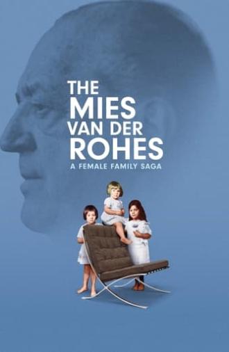 The Mies van der Rohes – A Female Family Saga (2023)