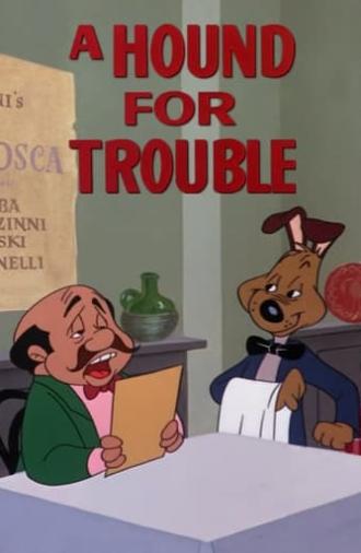 A Hound for Trouble (1951)