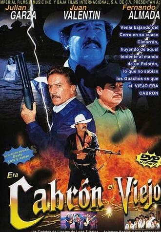 Era cabrón el viejo (2000)