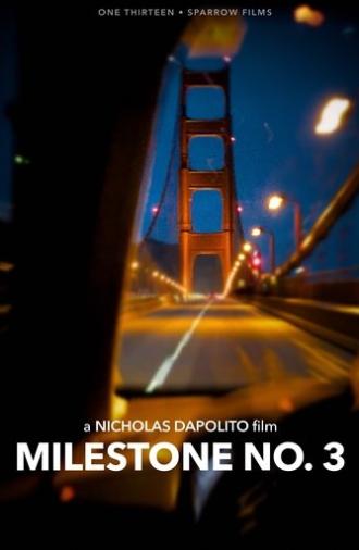 Milestone No. 3 (2025)
