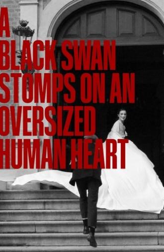 A Black Swan Stomps On An Oversized Human Heart (2022)