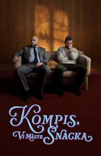 Buddy, We Need to Talk (2024)