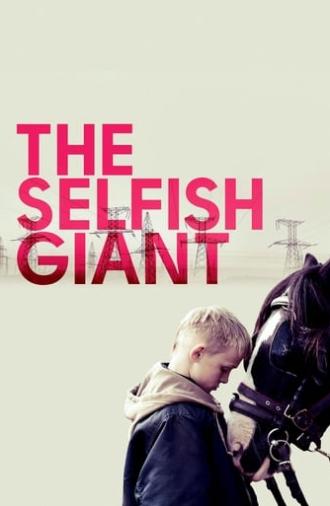 The Selfish Giant (2013)