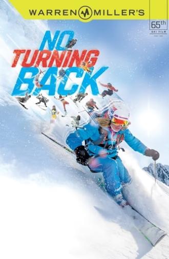 Warren Miller's No Turning Back (2014)