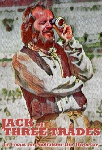 Jack of Three Trades: In Focus on Nicholson the Director (2024)