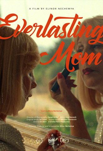 Everlasting Mom (2017)