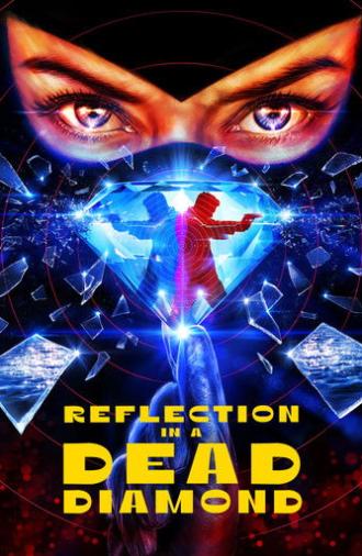 Reflection in a Dead Diamond (2025)